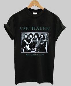 VAN HALEN WOMEN And Children First T-Shirt AI