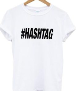 #hashtag t shirt AI