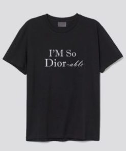 Iam So DIORable T-Shirt AI