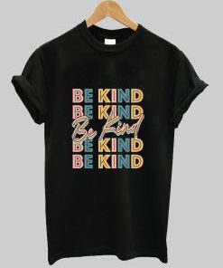 Be Kind Shirt AI