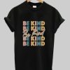 Be Kind Shirt AI