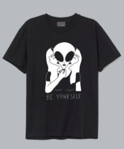 Be Yourself Alien T Shirt AI