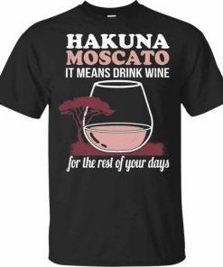 Hakuna Moscato T-shirt AI