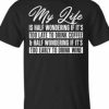 My Life T-shirt AI
