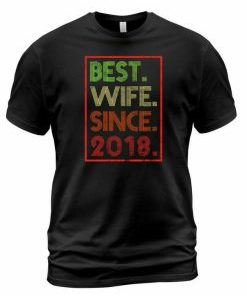 Best Wife Since T Shirt AI