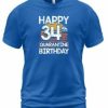 Happy 34th T-shirt AI