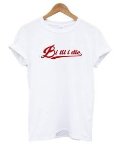 Bi til i die T Shirt AI