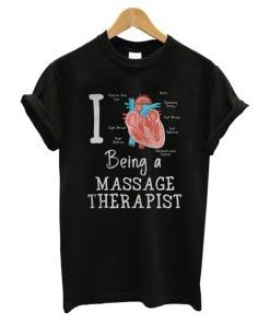 I love Being a massage therapist T Shirt AI