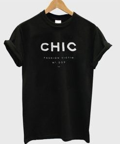 CHIC Fashion Victim T-Shirt AI