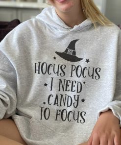 I Need Candy To Focus Hocus Pocus Hoodie