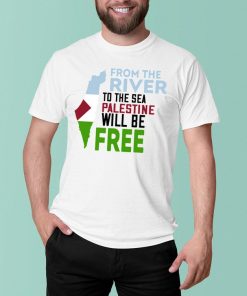 From The River To The Sea Palestine Will Be Free T Shirt