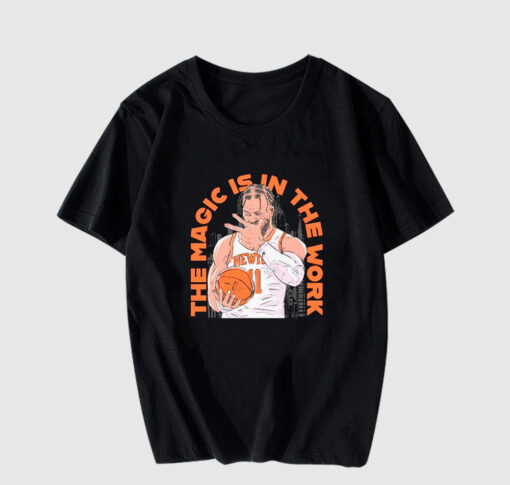 Jalen Brunson New York Knicks the magic is in the work T shirt