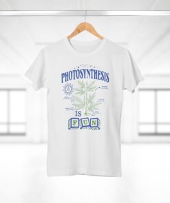 Photosynthesis is Fun T-shirt thd